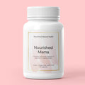 Nourished Mama Multi - Complete Perinatal & Prenatal Support For Mama & Baby - Nourished Natural Health